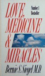 kniha Love, medicine & miracles, Arrow books 1983