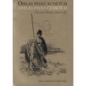 kniha Ohlas písní ruských Ohlas písní českých, SNDK 1954