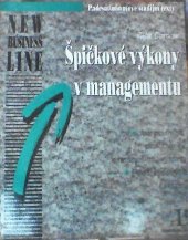 kniha Špičkové výkony v managementu jak podnítit pracovníky k nejlepším výkonům : šest klíčových faktorů, Linde 1994