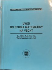 kniha Úvod do studia matematiky na VŠCHT, Vydavatelství VŠCHT 1997