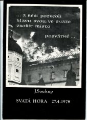 kniha Svatá hora u Příbrami 27,4.1978, Soukup Josef 1990