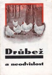 kniha Drůbež a neodvislost, s.n. 1924