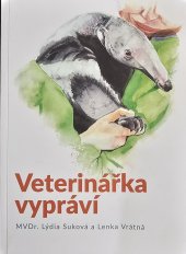 kniha Veterinářka vypráví , Parliamo, s.r.o. 2023