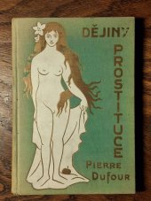 kniha Dějiny prostituce. V, - Nový věk, Jos. Šrámek 1926