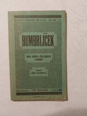 kniha Bumbrlíček veselá pohádka o 3 jednáních a proměně, Fr. Švejda 1930