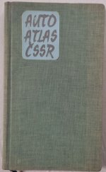 kniha Autoatlas ČSSR 1:400 000, Ústřední správa geodézie a kartografie 1963