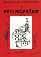 kniha Sedlec-Prčice, Kresby historické architektury 2012