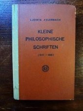 kniha Kleine Philosophische Schriften (1842-1845), Verlag Felix Meiner in Leipzig 1950