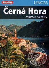 kniha Černá Hora Inspirace na cesty, Lingea 2017