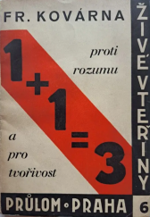 kniha Jedna a jedna jsou tři za tvořivost a proti rozumu, Průlom (Pavel Prokop) 1929