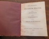 kniha Za cílem života, Nákladem vlastním 1928