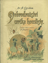 kniha Dobrodružství cvrčka houslisty Humoristická pov., Jos. R. Vilímek 1911