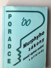 kniha Murphyho zákony téměř úplné znění s komentářem, Poradce 1999