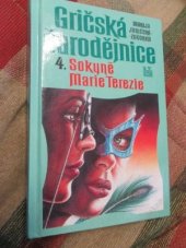 kniha Gričská čarodějnice. 4, - Sokyně Marie Terezie, Ivo Železný 1995