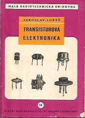 kniha Transistorová elektronika Určeno pro prac. v prům. sdělovací techniky, SNTL 1959