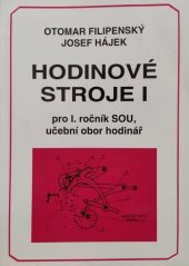 kniha Hodinové stroje I. Pro I. ročník SOU učební obor hodinář, EKON 1995