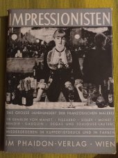 kniha Improssionisten Das grosse jahrhundert, Phaidon 1937