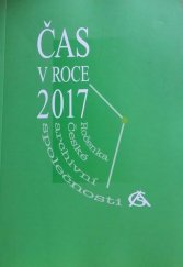 kniha Čas v roce 2017 ročenka České archivní společnosti, Česká archivní společnost 2018