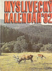 kniha Myslivecký kalendář 1982, Státní zemědělské nakladatelství 1981