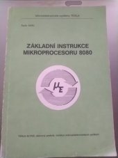 kniha Základní instrukce mikroprocesoru 8080, SNTL 1987