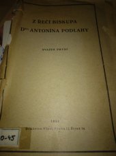 kniha Z řečí biskupa Dra Antonína Podlahy. Svazek 1, Družstvo Vlast 1932