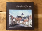 kniha Grossen-Linden 790-1990, Stadt Linden 1990