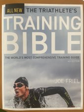 kniha The Triathlete's Training Bible The World's Most Comprehensive Training Guide, Velopress 2016