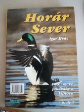 kniha Horár Sever Poľovnícke poviedky z Liptova 8. diel, Vydavateĺstvo Epos 2003