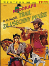 kniha Trail za všechny peníze, Ivo Železný 1996