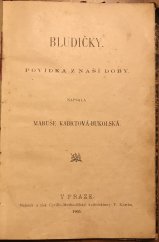 kniha Bludičky povídka z naší doby, Cyrillo-Methodějská knihtiskárna (V. Kotrba) 1905