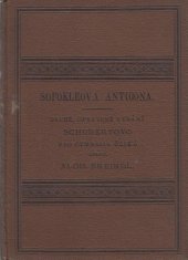 kniha Sofokleova Antigona pro gymnasia česká, Fr. Tempský 1890