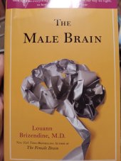 kniha The Male Brain, Three Rivers Press 2010