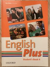 kniha English Plus Student’s book 4, Oxford University Press 2011