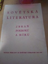 kniha Sovětská literatura, zbraň pokroku a míru Seznam překladů ze sovětské literatury 1945-1951, Kniha 1951