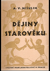 kniha Dějiny starověku Pom. kn. pro gymn., SPN 1952