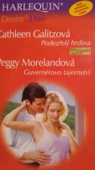 kniha Podezřelý hrdina Guvernérovo tajemství, Harlequin 2003