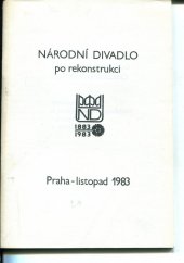 kniha Národní divadlo po rekonstrukci, Národní divadlo 1983