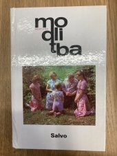 kniha Modlitba Výběr z děl předních náboženských reformátorů křesťanského života, Osvětová agentura Salvo 1991