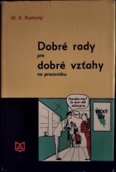 kniha Dobré rady pre dobré vzťahy na pracovisku, Alfa 1970