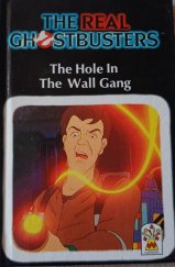 kniha The Real Ghostbusters The Hole In The Wall Gang, Carnival 1989