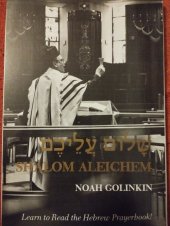 kniha Shalom Aleichem Learn to read the Hebrew Prayerbook, Hebrew Publishing Company 1998