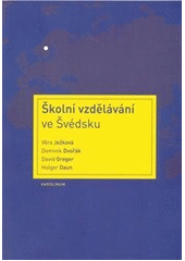 kniha Školní vzdělávání ve Švédsku, Karolinum  2011