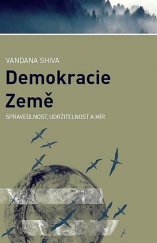 kniha Demokracie Země Spravedlnost, udržitelnost a mír, Broken Books 2016