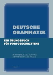 kniha Deutsche Grammatik Ein Übungsbuch für Fortgeschrittene, Karolinum  2019