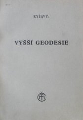 kniha Vyšší geodesie, Česká matice technická 1947