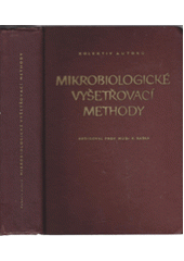 kniha Mikrobiologické vyšetřovací methody, SZdN 1958