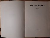 kniha Václav Špála 60 let : [katalog] : od 24. srpna do 16. září 1945, Galerie Jos. R. Vilímek 1945