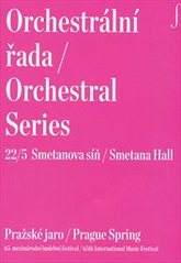 kniha Orchestrální řada 22/5 = Orchestral series 22/5 : Smetanova síň : Pražské jaro : 65. mezinárodní hudební festival, Pražské jaro 