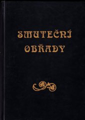 kniha Smuteční obřady, MC nakladatelství 2000