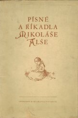 kniha Písně a říkadla Mikoláše Alše, Orbis 1952